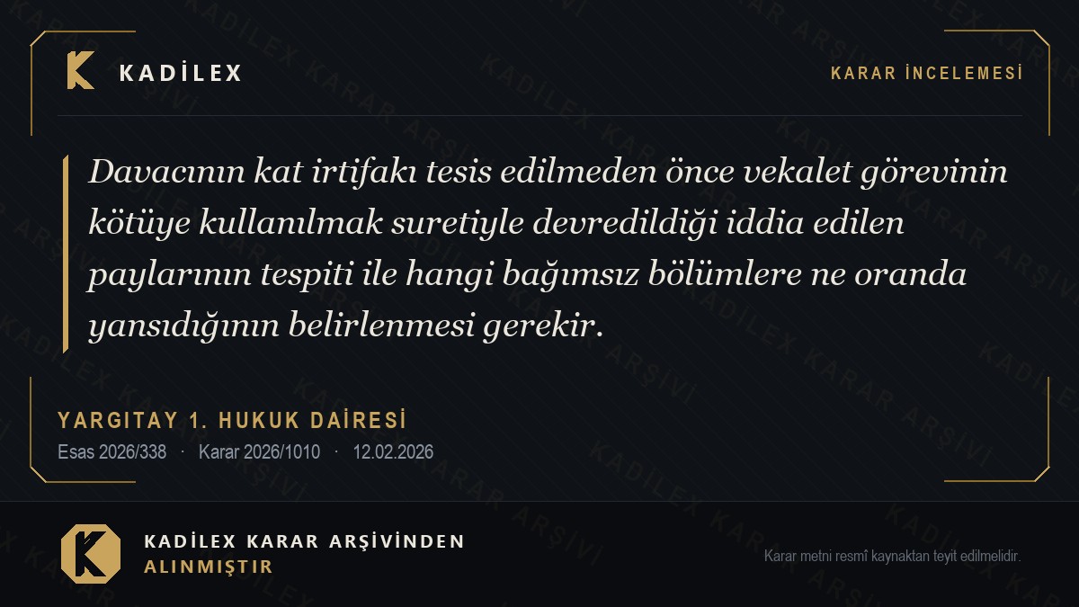 Vekalet Görevinin Kötüye Kullanılması: Ne İstenebilir?